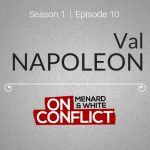 Val Napoleon - On Conflict Podcast Episode 10 cover art