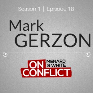 Episode 20 - Mark Gerzon - On Conflict Podcast Cover Art