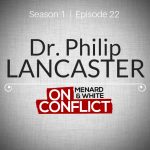 Dr. Philip Lancaster - On Conflict Podcast episode 21 cover art