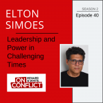 Elton Simoes - On Conflict Podcast Episode 40 Cover Art
