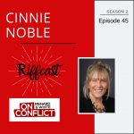Cinnie Noble Riffcast - On Conflict Podcast Episode 45 Cover Art